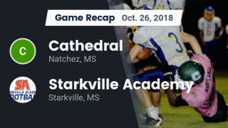 Recap: Cathedral  vs. Starkville Academy  2018