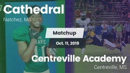 Matchup: Cathedral High vs. Centreville Academy  2019