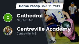 Recap: Cathedral  vs. Centreville Academy  2019