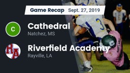 Recap: Cathedral  vs. Riverfield Academy  2019