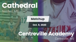 Matchup: Cathedral High vs. Centreville Academy  2020