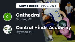 Recap: Cathedral  vs. Central Hinds Academy  2021