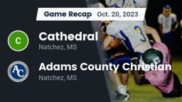 Recap: Cathedral  vs. Adams County Christian  2023
