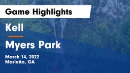 Kell  vs Myers Park  Game Highlights - March 14, 2022