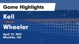 Kell  vs Wheeler  Game Highlights - April 13, 2022