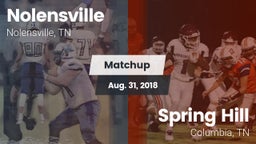 Matchup: Nolensville High Sch vs. Spring Hill  2018