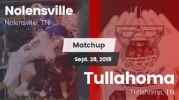Matchup: Nolensville High Sch vs. Tullahoma  2018