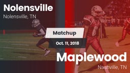 Matchup: Nolensville High Sch vs. Maplewood  2018