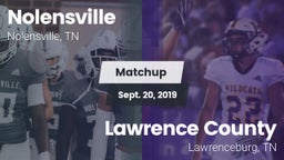 Matchup: Nolensville High Sch vs. Lawrence County  2019