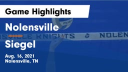 Nolensville  vs Siegel  Game Highlights - Aug. 16, 2021
