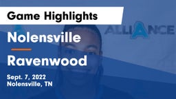 Nolensville  vs Ravenwood  Game Highlights - Sept. 7, 2022