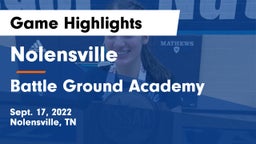 Nolensville  vs Battle Ground Academy  Game Highlights - Sept. 17, 2022