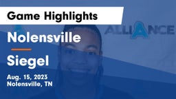 Nolensville  vs Siegel  Game Highlights - Aug. 15, 2023