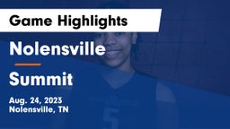 Nolensville  vs Summit  Game Highlights - Aug. 24, 2023