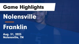 Nolensville  vs Franklin  Game Highlights - Aug. 31, 2023