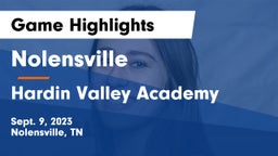 Nolensville  vs Hardin Valley Academy Game Highlights - Sept. 9, 2023