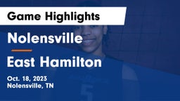Nolensville  vs East Hamilton  Game Highlights - Oct. 18, 2023