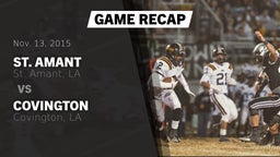 Recap: St. Amant  vs. Covington  2015