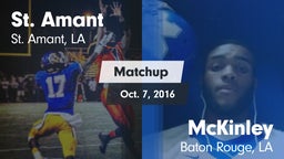 Matchup: St. Amant High vs. McKinley  2016
