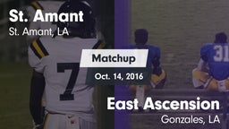 Matchup: St. Amant High vs. East Ascension  2016