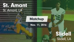 Matchup: St. Amant High vs. Slidell  2016