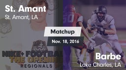 Matchup: St. Amant High vs. Barbe  2016