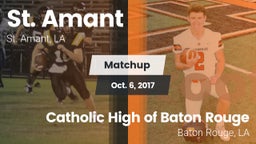 Matchup: St. Amant High vs. Catholic High of Baton Rouge 2017