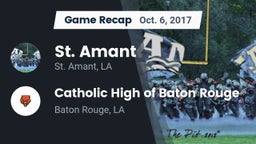 Recap: St. Amant  vs. Catholic High of Baton Rouge 2017