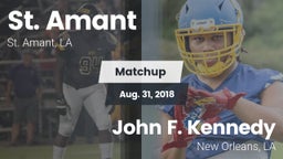 Matchup: St. Amant High vs. John F. Kennedy  2018