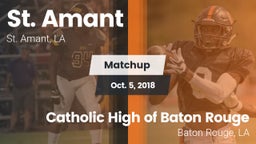 Matchup: St. Amant High vs. Catholic High of Baton Rouge 2018