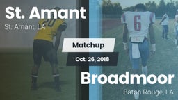 Matchup: St. Amant High vs. Broadmoor  2018