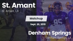 Matchup: St. Amant High vs. Denham Springs  2019