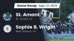 Recap: St. Amant  vs. Sophie B. Wright  2019