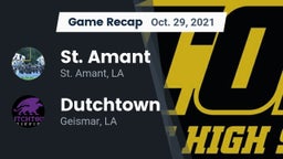 Recap: St. Amant  vs. Dutchtown  2021