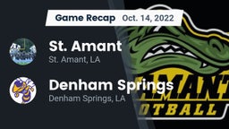 Recap: St. Amant  vs. Denham Springs  2022