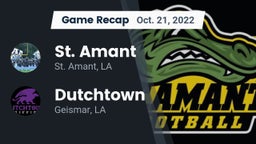 Recap: St. Amant  vs. Dutchtown  2022
