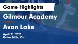 Gilmour Academy  vs Avon Lake  Game Highlights - April 21, 2023
