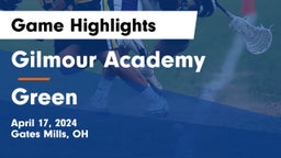 Gilmour Academy  vs Green  Game Highlights - April 17, 2024