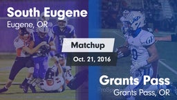 Matchup: South Eugene High vs. Grants Pass  2016