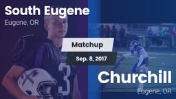 Matchup: South Eugene High vs. Churchill  2017