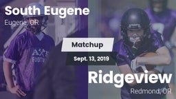 Matchup: South Eugene High vs. Ridgeview  2019