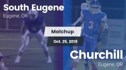 Matchup: South Eugene High vs. Churchill  2019