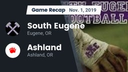 Recap: South Eugene  vs. Ashland  2019
