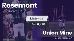 Matchup: Rosemont  vs. Union Mine  2017