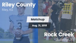 Matchup: Riley County High vs. Rock Creek  2018