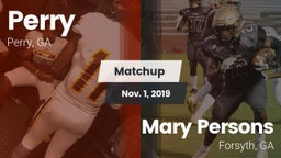 Matchup: Perry  vs. Mary Persons  2019