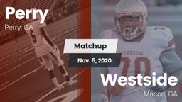 Matchup: Perry  vs. Westside  2020