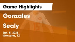Gonzales  vs Sealy  Game Highlights - Jan. 5, 2023