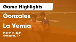 Gonzales  vs La Vernia  Game Highlights - March 8, 2024