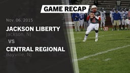 Recap: Jackson Liberty  vs. Central Regional  2015